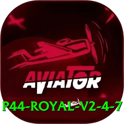 p44 Royal v2.4.7 - 2